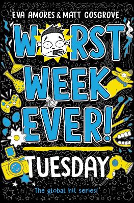 Worst Week Ever! Tuesday (Paperback)