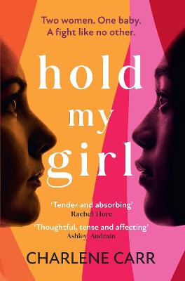 Hold My Girl (Trade Paperback)