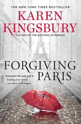Forgiving Paris: A Novel (Paperback)