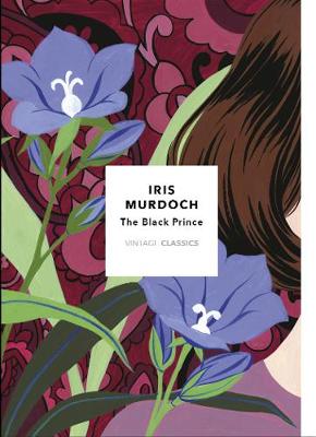 The Black Prince: Vintage Classics Murdoch Series (Paperback)