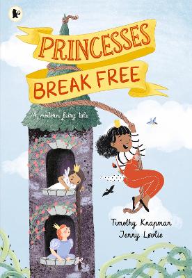 Princesses Break Free (Paperback)