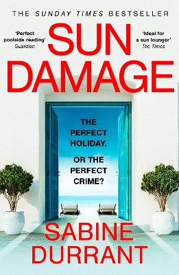 Sun Damage: The most suspenseful crime thriller of 2023 from the Sunday Times bestselling author of Lie With Me - 'perfect poolside reading' The Guardian (Paperback)