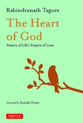 The Heart of God: Poems of Life, Prayers of Love (Hardcover)