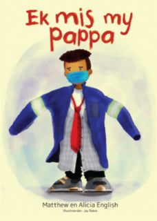Ek Mis My Papa (Afrikaans Edition) (Paperback)