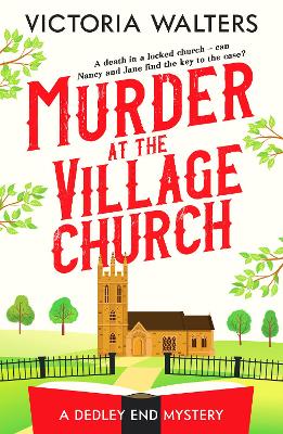 Murder at the Village Church: A twisty locked room cozy mystery that will keep you guessing (Paperback)