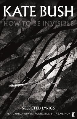 How To Be Invisible (Paperback)