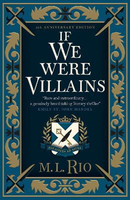 If We Were Villains - Illustrated Edition: The sensational TikTok Book Club pick (Hardcover)