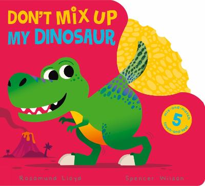 Don't Mix Up My Dinosaur (Board Book)