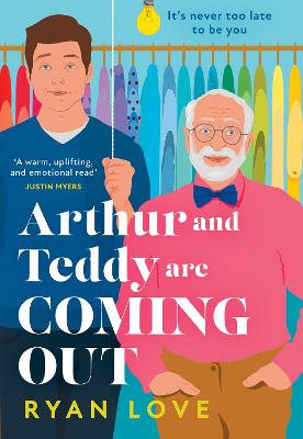 Arthur and Teddy Are Coming Out (Trade Paperback)