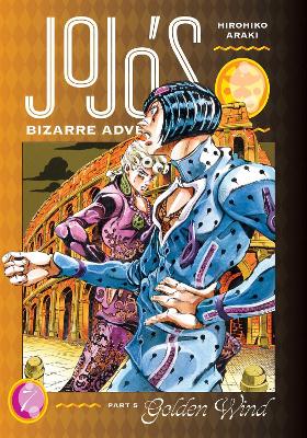 JoJo's Bizarre Adventure: Part 5--Golden Wind, Vol. 7 (Hardcover)