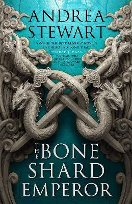 The Bone Shard Emperor: The Drowning Empire Book Two