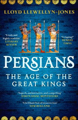 Persians: The Age of The Great Kings (Paperback)