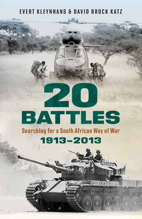 20 Battles: Searching for a South African Way of War 1913-2013 (Trade Paperback)