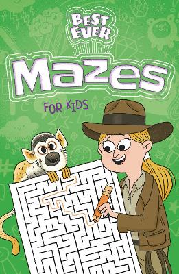 Best Ever Mazes for Kids (Paperback)