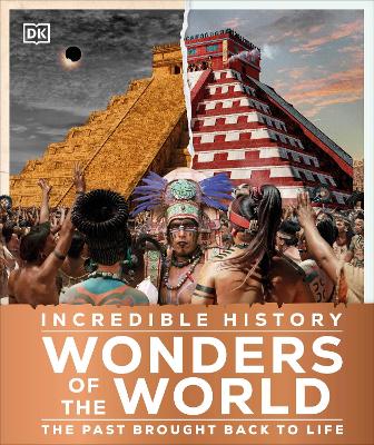 Incredible History Wonders Of The World