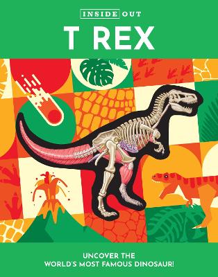 Inside Out T Rex: Volume 3 (Hardcover)