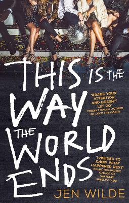 This Is The Way The World Ends (Paperback)