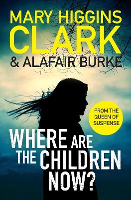 Where Are The Children Now? (Trade Paperback)