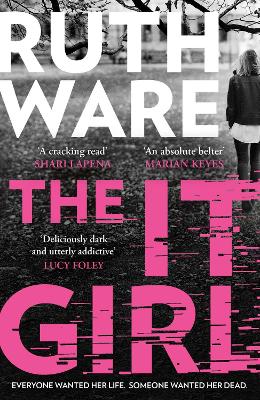 The It Girl: The deliciously dark new thriller from the global bestseller (Paperback)