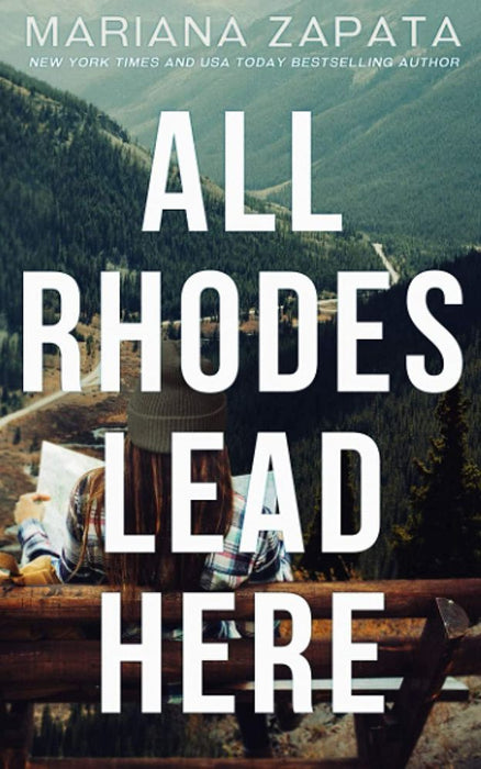 All Rhodes Lead Here (Paperback)