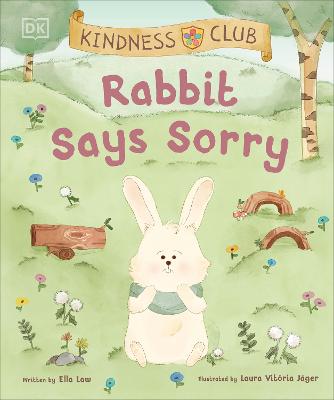 Kindness Club Rabbit Says Sorry — Wordsworth Books