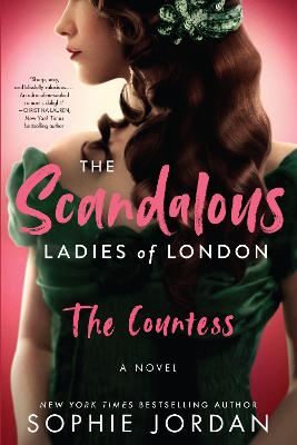 The Scandalous Ladies of London: The Countess (Paperback)