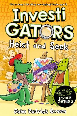 InvestiGators 6: Heist And Seek