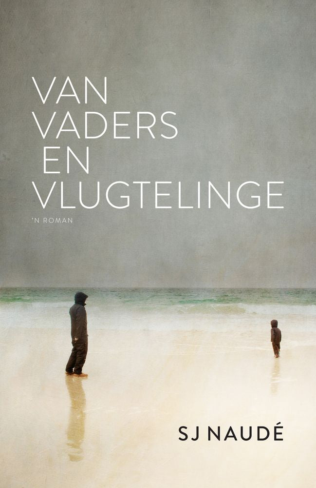 Van Vaders En Vlugtelinge (Paperback)