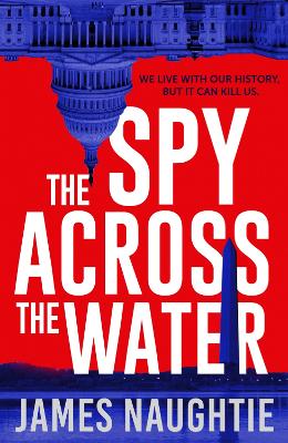The Spy Across the Water