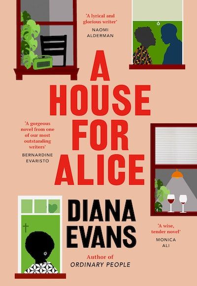 A House for Alice: The compelling new novel from the author of ORDINARY PEOPLE