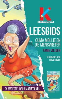 Leesgids: Ouma Mollie en die mensvreter