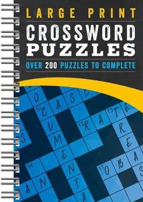 Large Print Crossword Puzzles Blue: Over 200 Puzzles to Complete