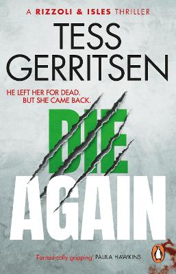 Die Again: (Rizzoli & Isles 11) (Paperback)