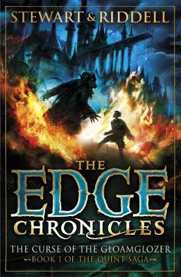 The Edge Chronicles 1: The Curse of the Gloamglozer: First Book of Quint (Paperback)