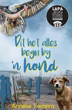 Studigids: Dit het alles begin by 'n hond