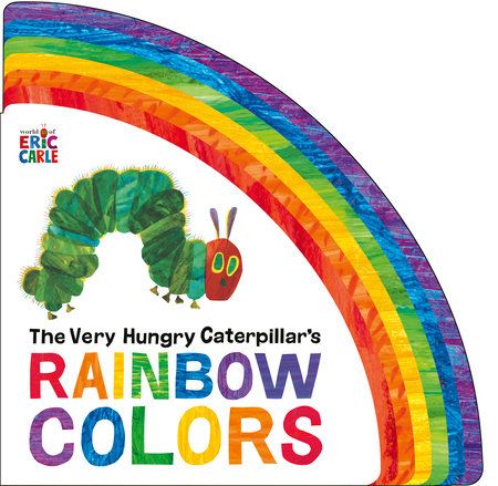 The Very Hungry Caterpillar's Rainbow Colors (Board Book)