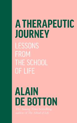 A Therapeutic Journey: Lessons from the School of Life (Trade Paperback)