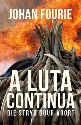 A Luta Continua