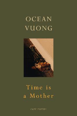 Time Is A Mother (Trade Paperback)