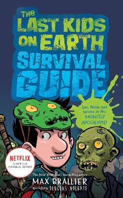 The Last Kids on Earth Survival Guide (Paperback)