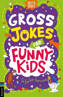 Gross Jokes for Funny Kids