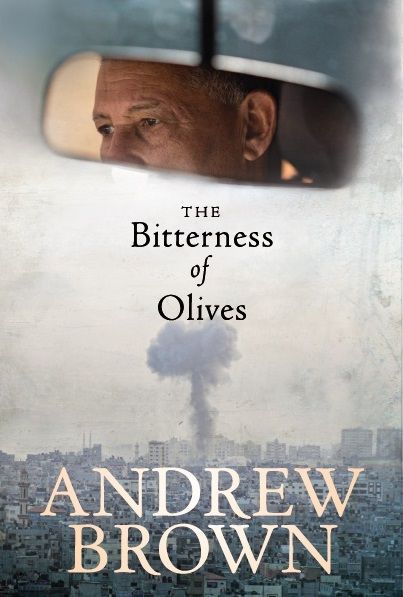 The Bitterness Of Olives (Paperback)