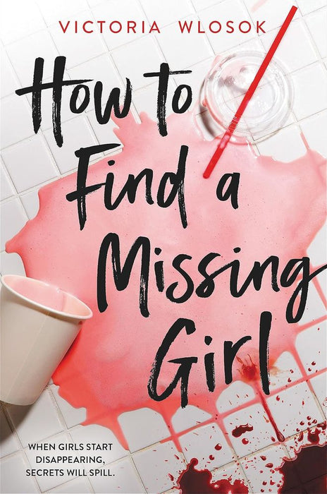 How to Find a Missing Girl (Paperback)