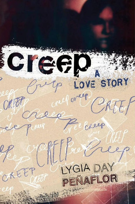Creep: A Love Story (Paperback)