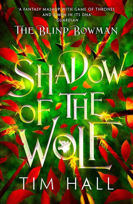 The Blind Bowman 1: Shadow of the Wolf (Paperback)
