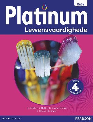 Platinum Lewensvaardighede NKABV: Graad 4 Leerderboek (Paperback)
