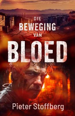Die Beweging van Bloed (Paperback)