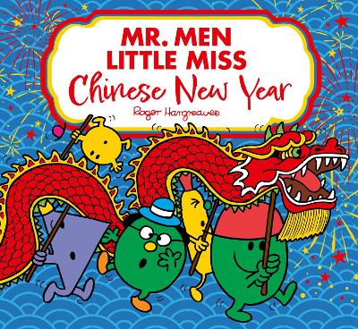 Mr. Men Little Miss: Chinese New Year (Paperback)