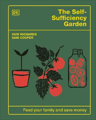 The Self-Sufficiency Garden (Hardcover)