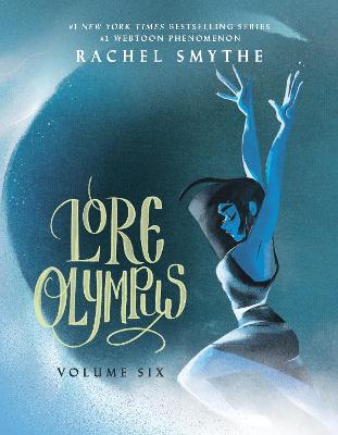 Lore Olympus: Volume Six: UK Edition (Paperback)